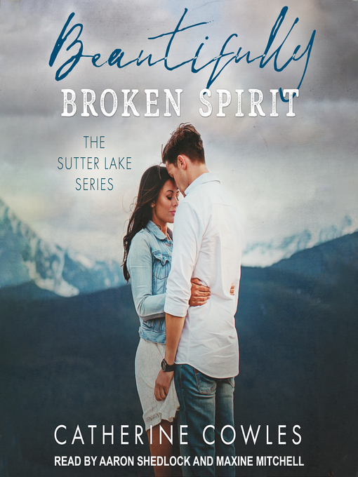 Title details for Beautifully Broken Spirit by Catherine Cowles - Wait list